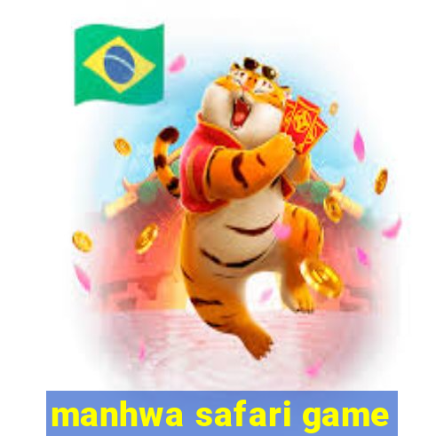 manhwa safari game